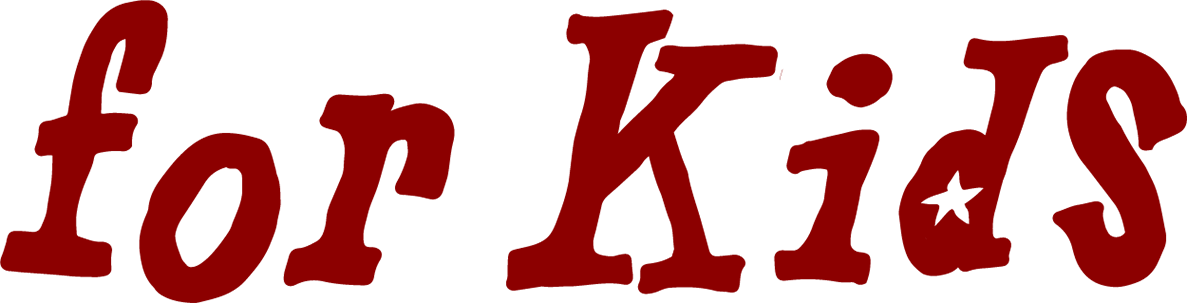For Kids