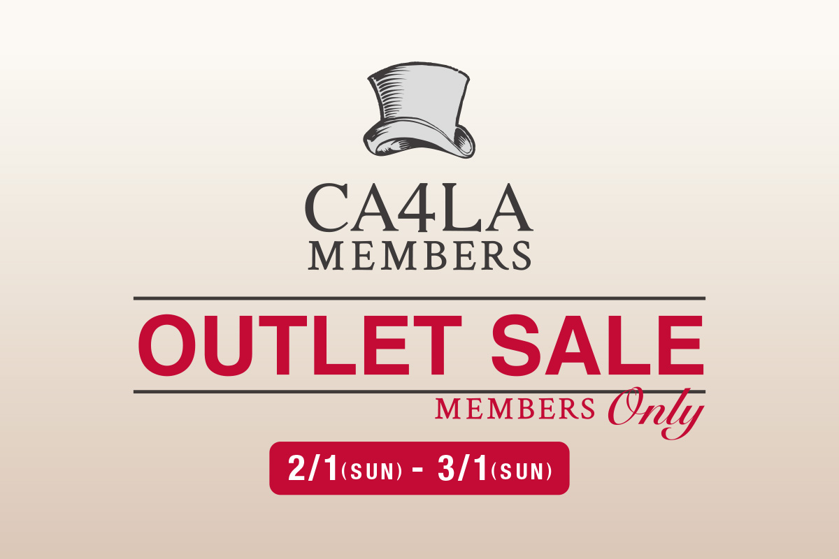 CA4LA MEMBERS OUTLET SALE
