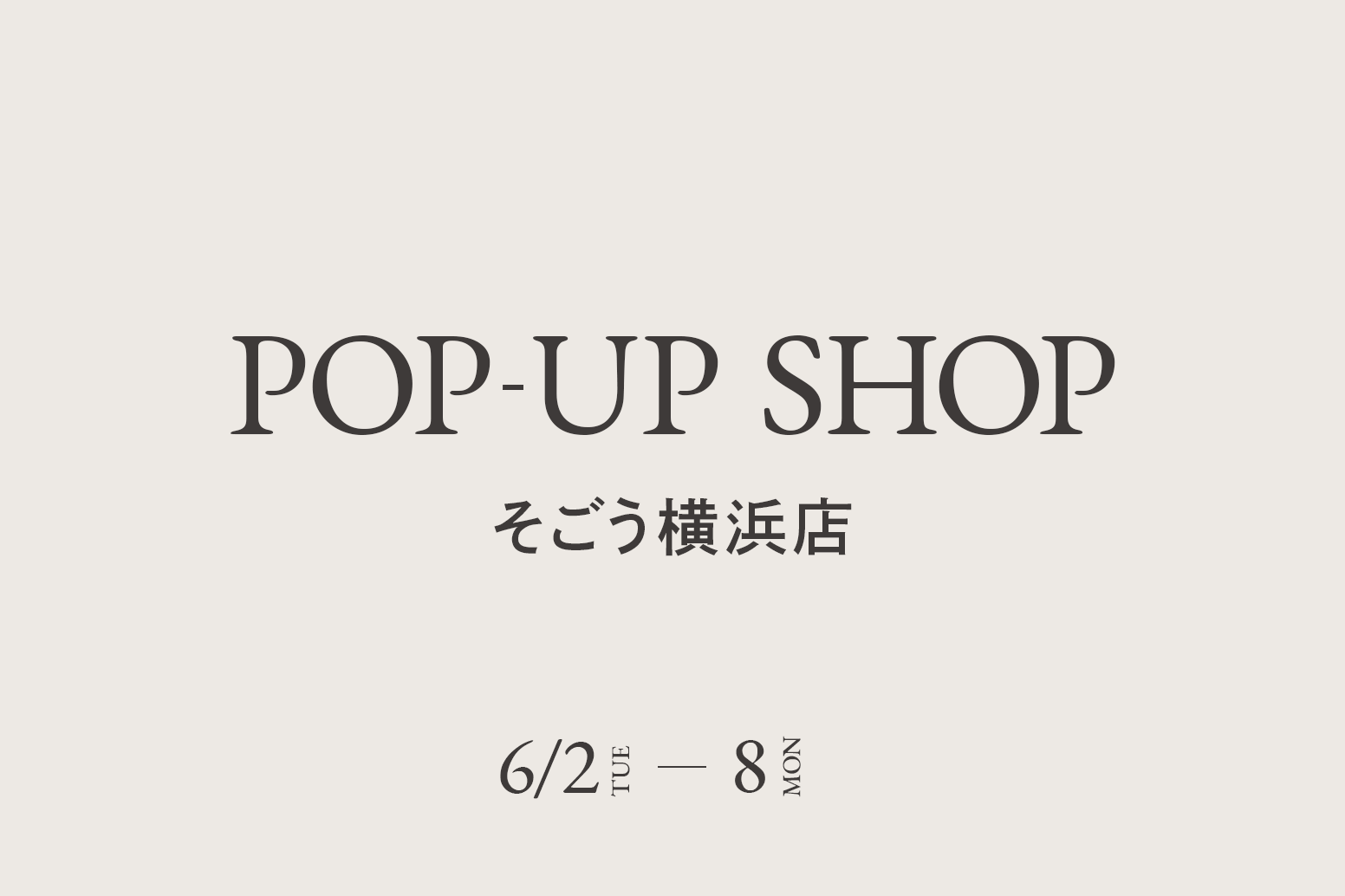 そごう横浜店 / CA4LA POP UP SHOP －6/2(火)～8(月)－