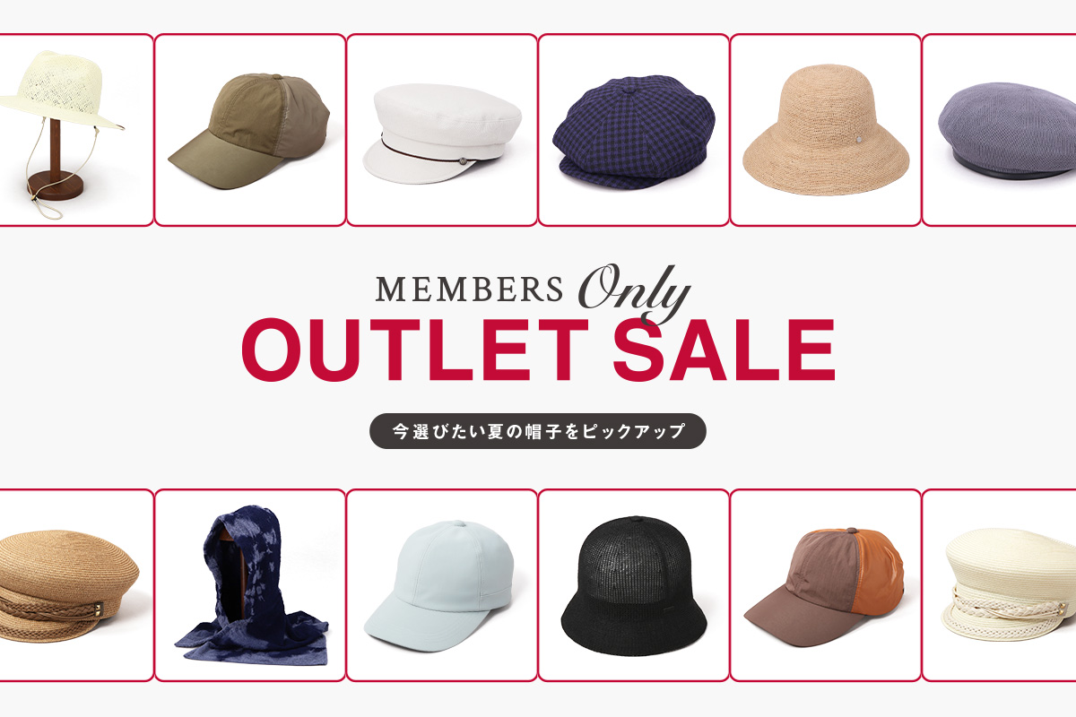 「MEMBERS ONLY OUTLET」－精選夏季帽子，現在就來挑選吧！