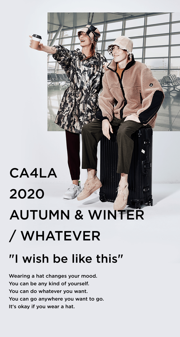 CA4LA 2020 AUTUMN & WINTER / WHATEVER