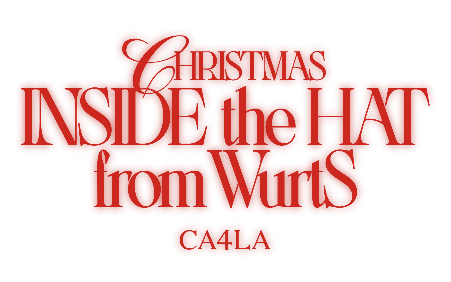 CHRISTMAS INSIDE the HAT from Wurts - CA4LA