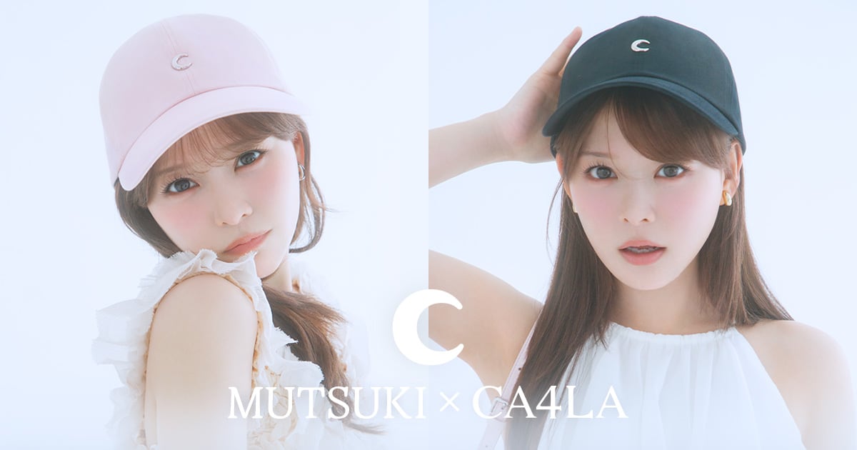 MUTSUKI × CA4LA